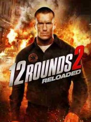 12-Rounds-2-Reloaded-2013-tainies-online-gamato