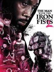 The-Man-with-the-Iron-Fists-2-2015-tainies-online