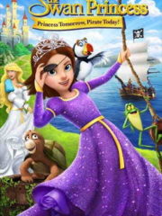 The-Swan-Princess-Princess-Tomorrow-Pirate-Today-2016-tainies-online-full