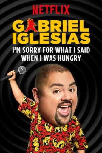 Gabriel-Iglesias-Im-Sorry-for-What-I-Said-When-I-Was-Hungry-2016-tainies-online-full
