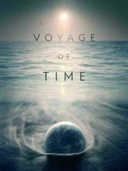 Voyage-of-Time-Lifes-Journey-2017-tainies-online-full.