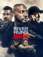 River Runs Red (2018)-greek-subs-online-gamato
