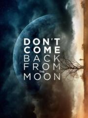 Dont-Come-Back-from-the-Moon-2019-greek-subs-online-gamato