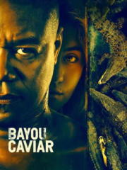 Bayou-Caviar-2018-greek-subs-online-gamatomovies