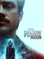 In-the-Shadow-of-the-Moon-2019-greek-subs-online-gamatomovies
