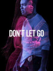 Dont-Let-Go-2019-greek-subs-online-gamatomovies