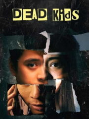 Dead-Kids-2019-greek-subs-online-gamatomovies