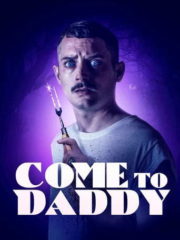 Come-to-Daddy-2020-greek-subs-online-gamatomovies