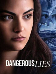 Dangerous-Lies-2020-greek-subs-online-gamatomovies