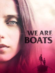 We-Are-Boats-2019-greek-subs-online-gamatomovies