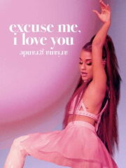 ariana-grande-excuse-me-i-love-you-2020-greek-subs-online-gamato
