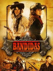 Bandidas-2006-greek-subs-online-gamato