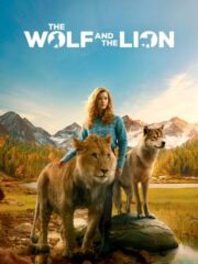 The-Wolf-and-the-Lion-Le-Loup-et-le-Lion-2021-greek-subs-online-gamato