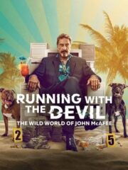 Running-with-the-Devil-The-Wild-World-of-John-McAfee-2022-greek-subs-online-gamato