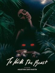 To-Kill-the-Beast-Matar-a-la-bestia-2022-greek-subs-online-gamato