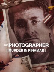 The-Photographer-Murder-in-Pinamar-El-fotografo-y-el-cartero-El-crimen-de-Cabezas-2022-greek-subs-online-gamato