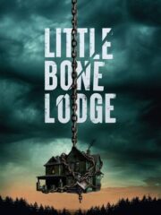 Little-Bone-Lodge-2023-greek-subs-online